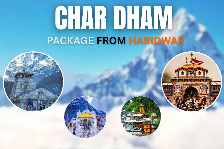 Chardham Yatra Package From Haridwar
