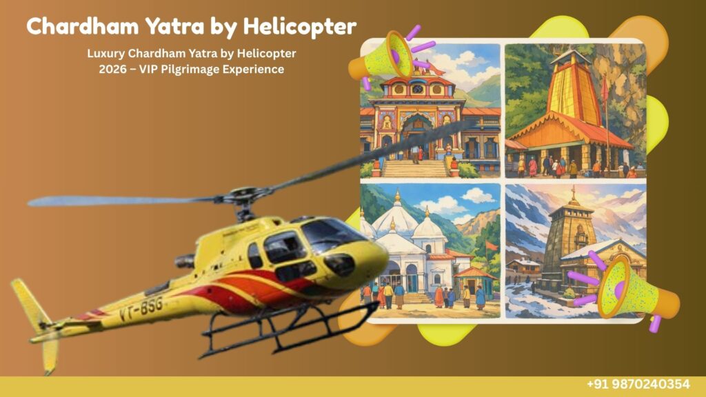 Chardham Yatra by Helicopter