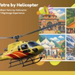 Chardham Yatra by Helicopter
